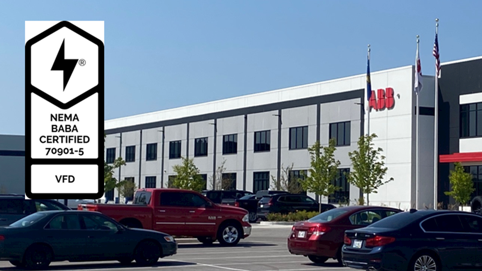 ABB US DRIVES ACHIEVES INDUSTRY-FIRST NEMA MAKE IT AMERICAN® PRODUCT CERTIFICATION FOR VFDS, SOLIDIFYING AMERICAN MANUFACTURING LEADERSHIP